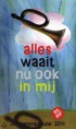 /album/fotogalerij-dichtbundels/alles-waait-nu-ook-in-mij-jpg/